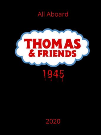 Thomas And Friends 1945 poster - Find streaming availability