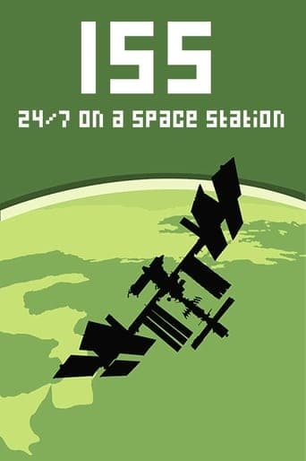 ISS: 24/7 on a space station poster - Find streaming availability