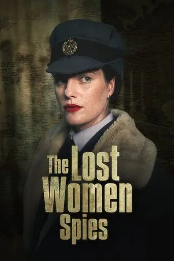 The Lost Women Spies poster - Find streaming availability