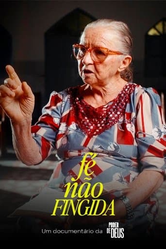 Fé Não Fingida poster - Find streaming availability