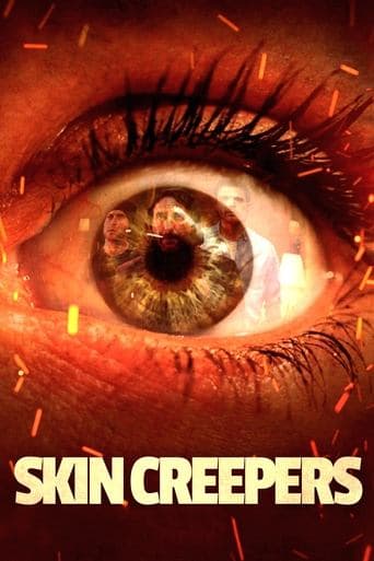 Skin Creepers poster - Find streaming availability