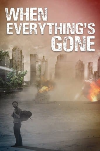 When Everything's Gone poster - Find streaming availability