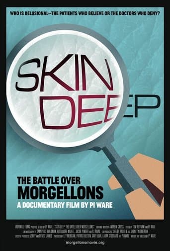 Skin Deep: The Battle Over Morgellons poster - Find streaming availability