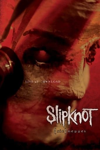 Slipknot: (sic)nesses poster - Find streaming availability