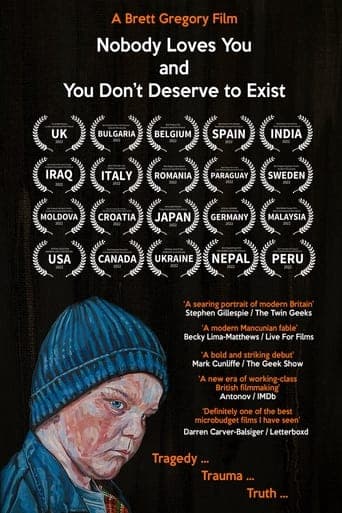 Nobody Loves You and You Don't Deserve to Exist poster - Find streaming availability