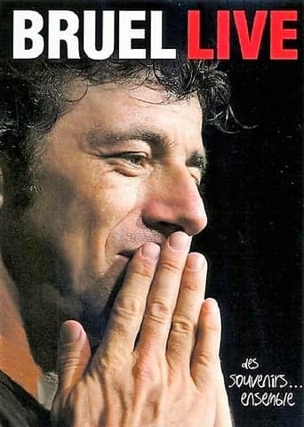 Bruel Live Des souvenirs ... Ensemble poster - Find streaming availability