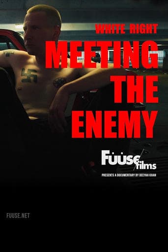 White Right: Meeting the Enemy poster - Find streaming availability