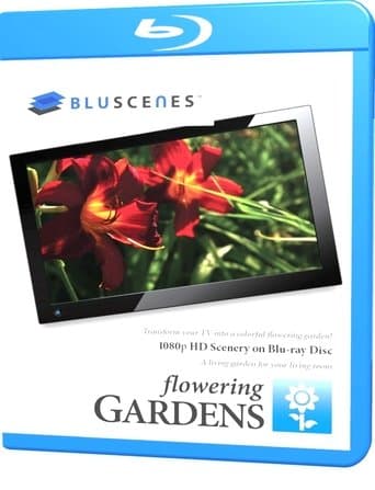 BluScenes: Flowering Gardens poster - Find streaming availability