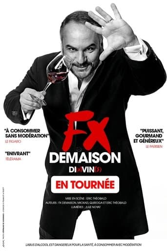 Francois-Xavier Demaison : Di(x)vin(s) poster - Find streaming availability