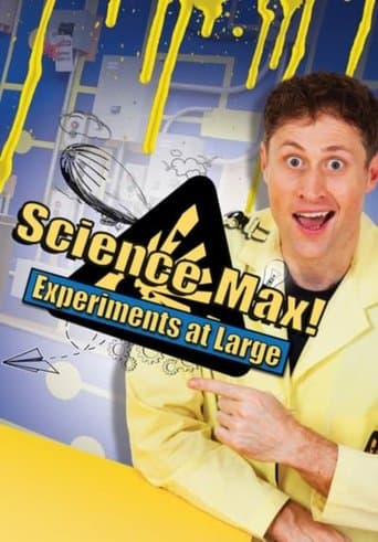 Science Max: Experiments at Large poster - Find streaming availability