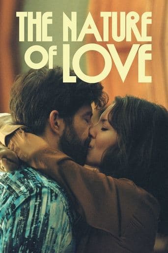 The Nature of Love poster - Find streaming availability