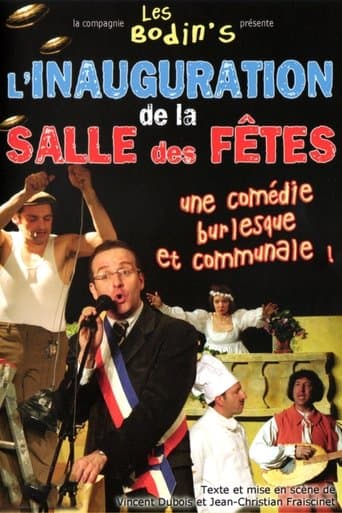 Les bodin's: l'inauguration de la salle des fêtes poster - Find streaming availability