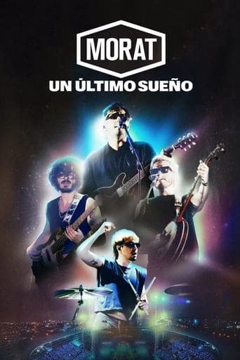 Morat: One Last Dream poster - Find streaming availability