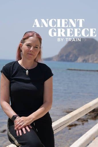 Ancient Greece By Train poster - Find streaming availability