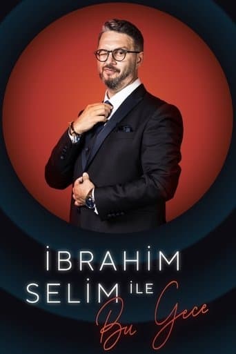 Tonight with İbrahim Selim poster - Find streaming availability