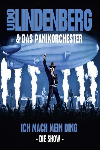 Udo Lindenberg & Das Panikorchester: Ich mach mein Ding - Die Show poster - Find streaming availability