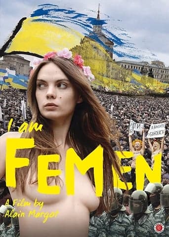 I Am FEMEN poster - Find streaming availability