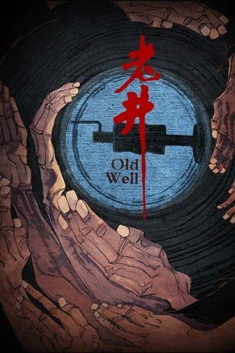 Old Well poster - Find streaming availability