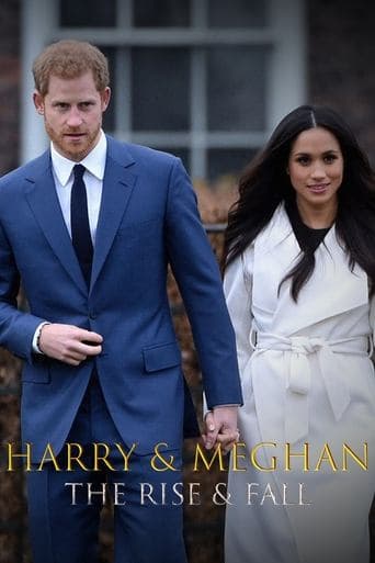 Meghan & Harry: The Rise and Fall poster - Find streaming availability