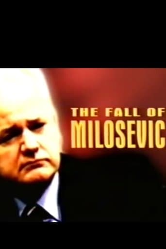 The Fall of Milosevic poster - Find streaming availability