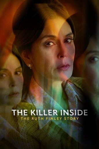 The Killer Inside: The Ruth Finley Story poster - Find streaming availability