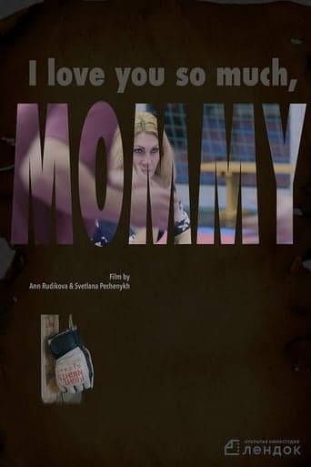 I Love You So Much, Mommy poster - Find streaming availability