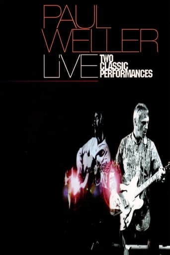 Paul Weller: Two Classic Performances poster - Find streaming availability