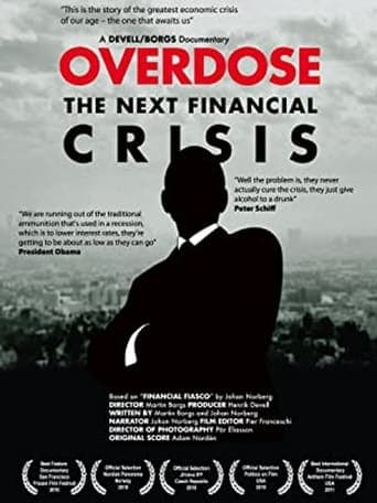 Overdose: The Next Financial Crisis poster - Find streaming availability