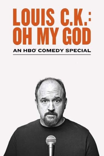 Louis C.K.: Oh My God poster - Find streaming availability