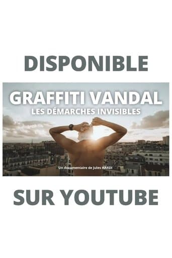 VANDAL GRAFFITI, INVISIBLE APPROACHES poster - Find streaming availability