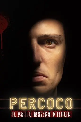 Percoco - Il primo mostro d’Italia poster - Find streaming availability