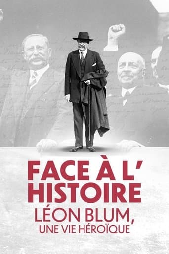 Face à l'Histoire : Léon Blum, une vie héroïque poster - Find streaming availability