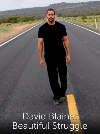 David Blaine: Beautiful Struggle poster - Find streaming availability