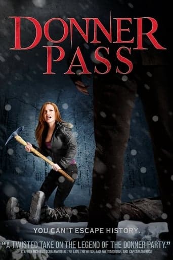 Donner Pass poster - Find streaming availability