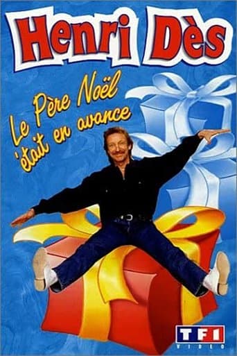 Henri Dès - Le Père Noël était en avance poster - Find streaming availability