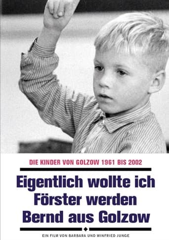 Eigentlich wollte ich Förster werden - Bernd aus Golzow poster - Find streaming availability