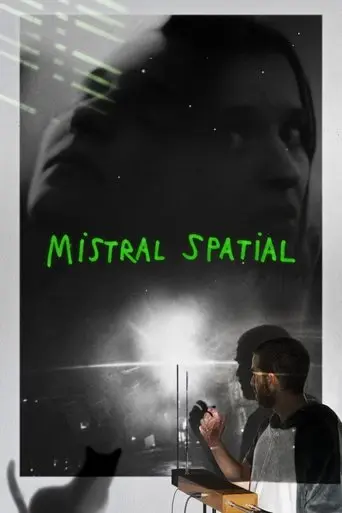 Mistral Spatial poster - Find streaming availability