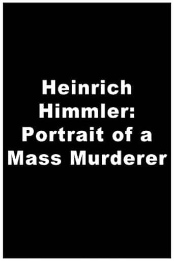 Heinrich Himmler: Portrait of a Mass Murderer poster - Find streaming availability