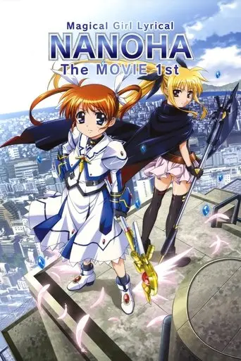 Magical Girl Lyrical Nanoha: The Movie 1st poster - Find streaming availability