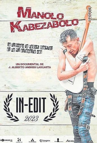 Manolo Kabezabolo (Si todavía te kedan dientes es ke no estuviste ahí) poster - Find streaming availability