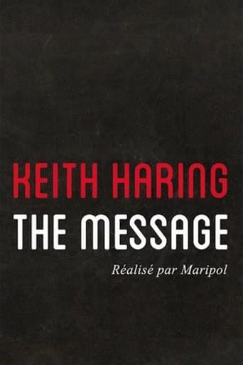 Keith Haring: The Message poster - Find streaming availability