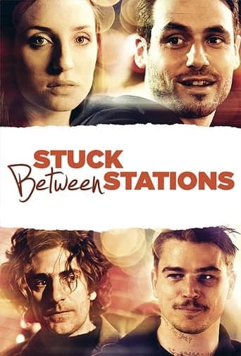 Stuck Between Stations poster - Find streaming availability