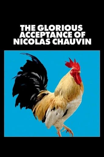 The Glorious Acceptance of Nicolas Chauvin poster - Find streaming availability