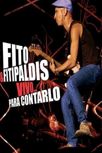 Fito & Fitipaldis - Vivo... para contarlo poster - Find streaming availability