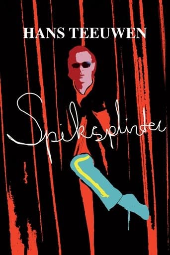 Hans Teeuwen: Spiksplinter poster - Find streaming availability