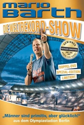 Mario Barth: Die Weltrekord-Show: Männer sind primitiv, aber glücklich! poster - Find streaming availability