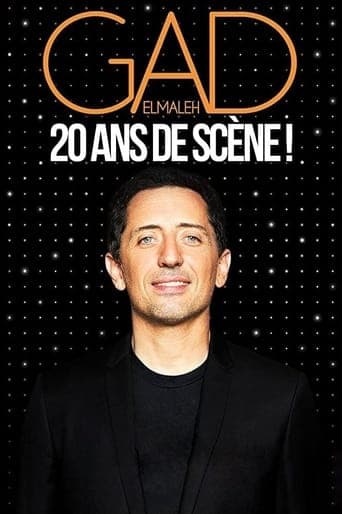 Gad Elmaleh - 20 ans de scène ! poster - Find streaming availability