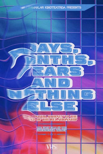 Days, Months, Years and Nothing Else poster - Find streaming availability