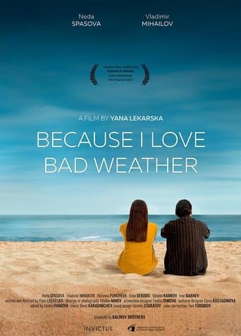 Because I Love Bad Weather poster - Find streaming availability