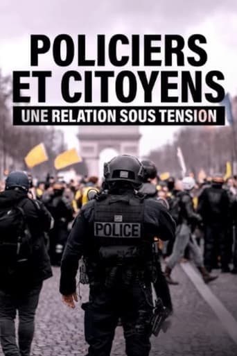 Police officers and citizens, a relationship under tension poster - Find streaming availability